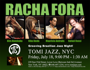 Racha Fora at Tomi Jazz, NYC, Fri July 18