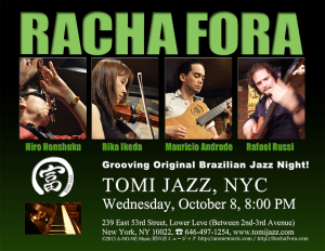 Racha Fora at Tomi Jazz, NYC, Wed October 8